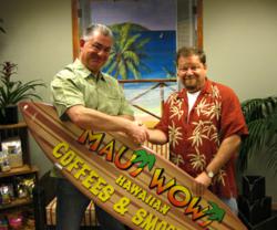 Master Franchisee, Paul Hickey and Michael Haith CEO Maui Wowi Hawaiian